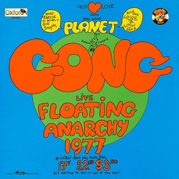 Planet Gong: Live Floating Anarchy 1977