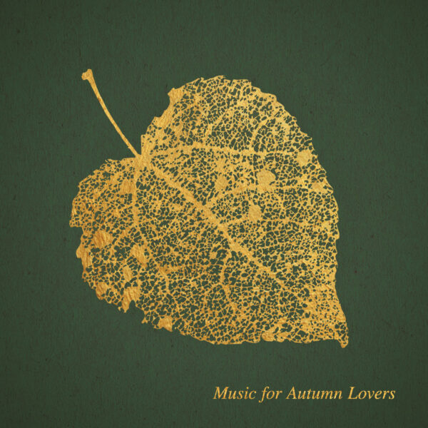 Music for Autumn Lovers