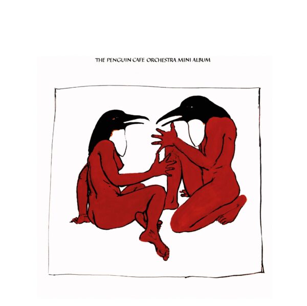 The Penguin Cafe Orchestra Mini Album (Red Vinyl)