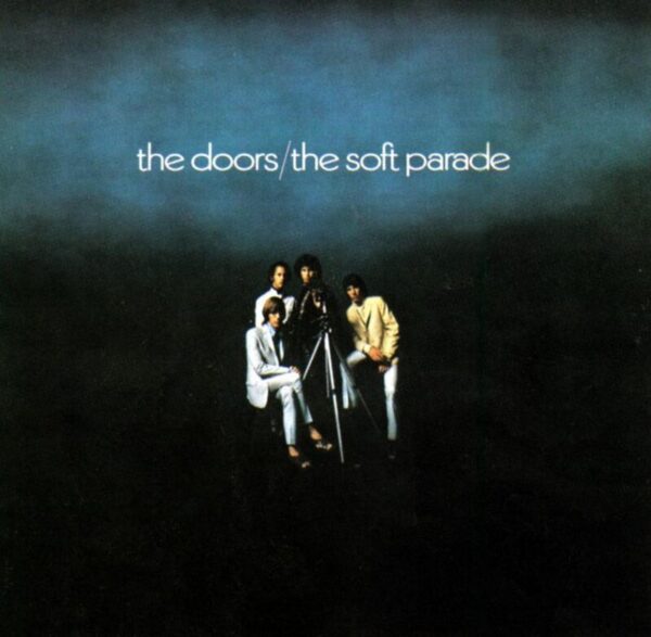 The Soft Parade (Rhino High Fidelity)