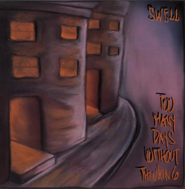 Too Many Days Without Thinking ("Oxblood" Vinyl)