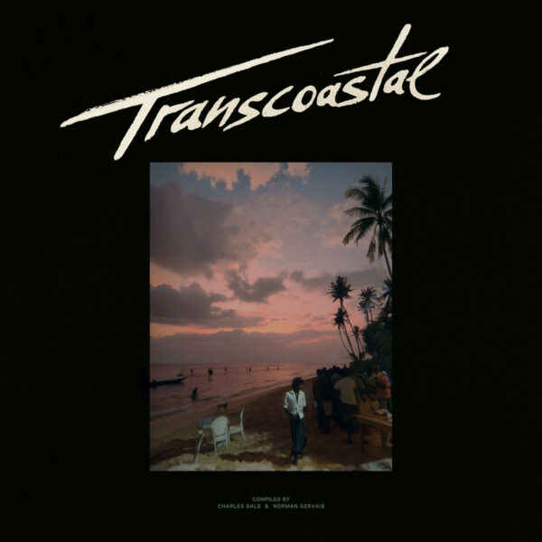 Compiled By Charles Bals & Norman Gervais – Transcoastal