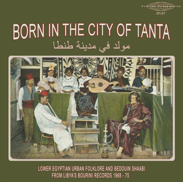 Born in the City of Tanta - Lower Egyptian Urban Folklore...