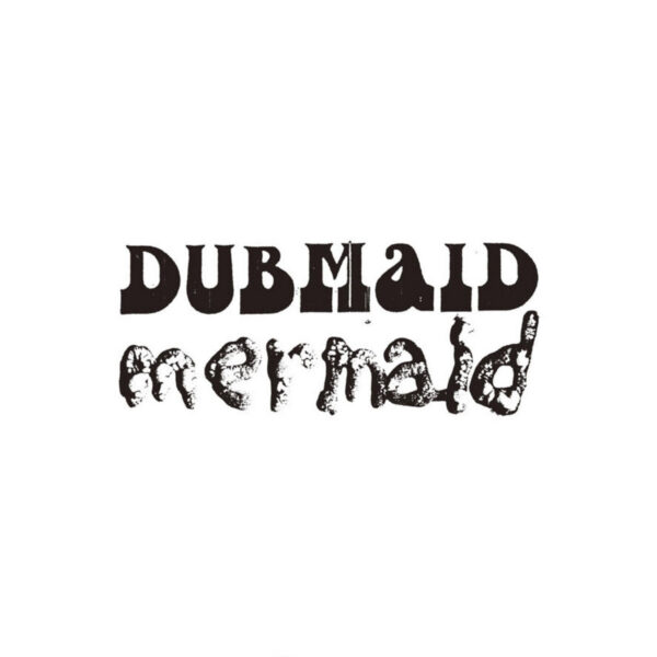 Dubmaid