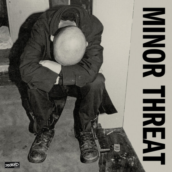 Minor Threat (First Two 7"s)