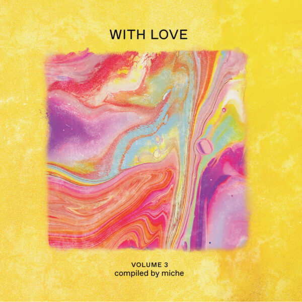 Miche: With Love Volume 3