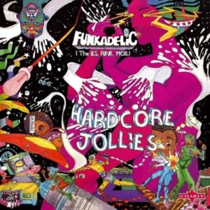 195678-funkadelic-hardcore-jollies-2.jpg