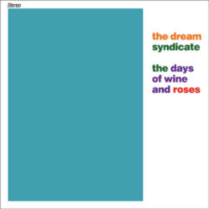 Dream-Syndicate-Days-Of-Wine-OV-129-e1651609841700-1.jpg