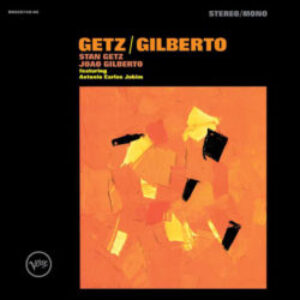 Getz-Gilberto-e1600049016811.jpg
