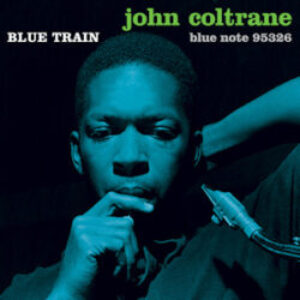 John_Coltrane_-_Blue_Train-e1603723090802.jpg
