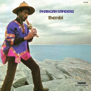 PharoahSanders-Thembi_1LP_Cvr_1024x1024@2x