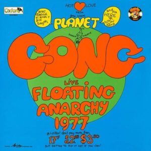 Planet-Gong-Live-Floating-Anarchy-Album-Cover-web-optimised-820-2048x2048