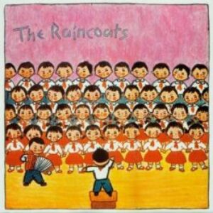 Raincoats_-_Raincoats-e1646854645868-1.jpg