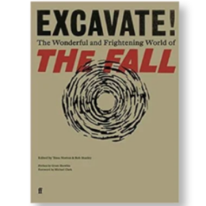 Screenshot-2021-07-21-at-13-07-32-Bob-Stanley-and-Tessa-Norton-Excavate-The-Wonderful-and-Frightening-World-of-The-Fall-.-e1626898116173.png
