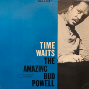 Screenshot-2022-03-16-at-13-19-29-Bud-Powell-–-The-Amazing-Bud-Powell-Vol.-4-Time-Waits-e1647462066140.png