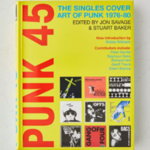 Screenshot-2022-11-07-at-13-03-31-Punk-45-The-Singles-Cover-Art-Of-Punk-1976-80-By-Jon-Savage-Stuart-Baker-e1667855092662-1.png