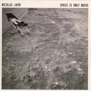 Screenshot-2023-05-24-at-11-24-36-Nicolas-JAAR-Space-Is-Only-Noise-YXO.VINYL_.HUB_-e1684952759368-1.jpg
