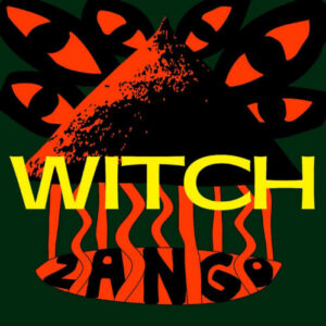 Screenshot-2023-05-31-at-10-02-53-Witch-Zango-LP-Yellow-Vinyl-e1685552660571.jpg
