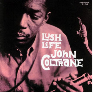 Screenshot-2023-06-29-at-12-11-16-John-Coltrane-Lush-Life-180g-LP-Mono-1.png