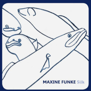 Screenshot-2023-07-03-at-13-11-43-Maxine-Funke-–-Silk-LP-–-Soundohm-e1688415218645-1.jpg