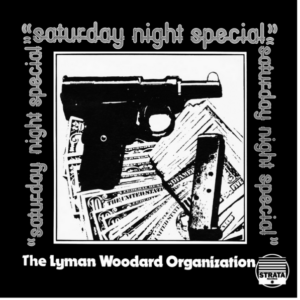 Screenshot-2023-07-20-at-13-52-35-The-Lyman-Woodard-Organization-Saturday-Night-Special-2LP-e1689886411309-1.png