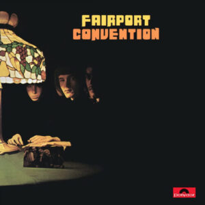 Screenshot-2023-07-20-at-15-26-55-FAIRPORT-CONVENTION-Fairport-Convention-2023-Reissue-LP-180g-V-e1689892060207-1.jpg