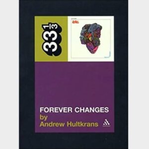 Screenshot-2023-09-05-at-12-26-33-Andrew-Hultkrans-33-1_3-Loves-Forever-Changes-Paperback-Rough-Trade-e1693942064313-1.jpg