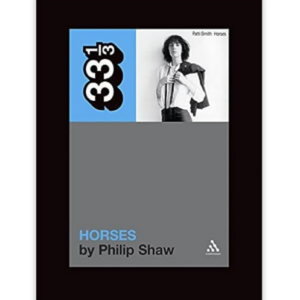 Screenshot-2023-09-05-at-15-52-55-Patti-Smiths-Horses-33-1_3-Philip-Shaw-9780826427922-Amazon.com-Books-e1693954439743-1.png