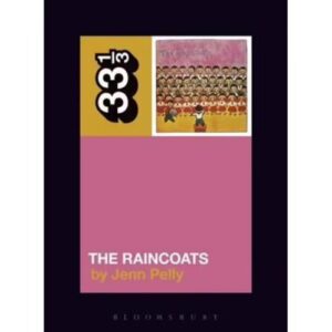 Screenshot-2023-09-07-at-12-21-37-The-Raincoats-The-Raincoats-e1694114554868-1.jpg