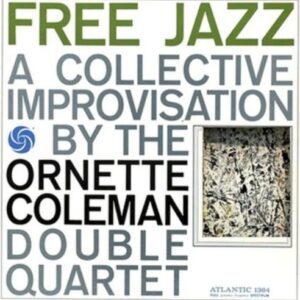Screenshot-2023-09-11-at-11-53-07-COLEMAN-ORNETTE-Free-Jazz-2LP-Closeup-e1694458446443.jpg