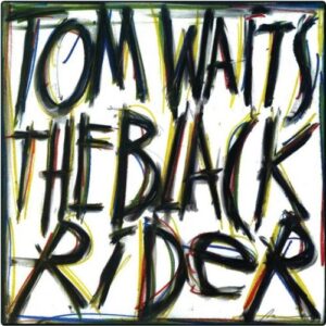 Screenshot-2023-10-03-at-14-55-13-The-Black-Rider-–-Tom-Waits-Monorail-Music-e1696370208384-1.jpg
