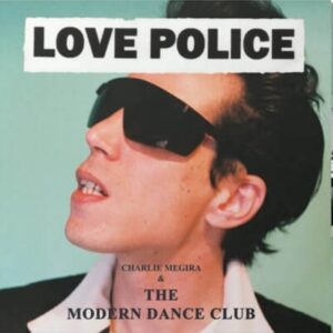 Screenshot-2023-10-10-at-13-00-26-Charlie-Megira-The-Modern-Dance-Club-Love-Police-Coke-Bottle-Clear-Vinyl-–-Serendeepity-1.jpg