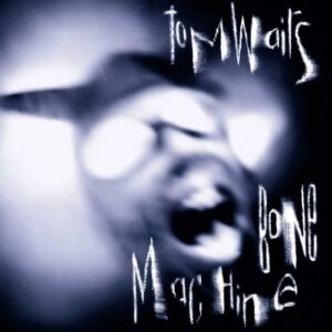 Screenshot-2023-11-09-at-10-42-20-Bone-Machine-Tom-Waits-Early-90s-Masterpiece-Is-Still-Rattling-Cages-e1699555484900-2.jpg