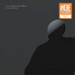 Screenshot-2023-11-17-at-10-08-54-Ol-Burger-Beats-Out-Of-Sight-Out-Of-Mind-RSD-Essential-Black-Ice-Vinyl-e1700244630363-2.png