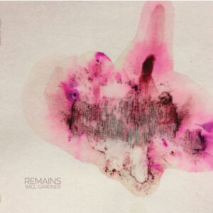 Screenshot 2023-12-04 at 15-12-14 Will Gardner – Remains (LP White) – Soundohm