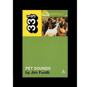 Screenshot 2023-12-05 at 10-39-37 Pre-Owned The Beach Boys Pet Sounds 33 1_3 Paperback 0826416705 9780826416704 Jim Fusilli - Online Store
