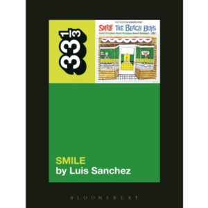 Screenshot 2023-12-06 at 14-56-14 The Beach Boys' Smile (33 1_3) Sanchez Luis 9781623562588 Amazon.com Books