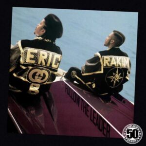 Screenshot 2024-01-25 at 11-54-36 How ‘Follow The Leader’ Took Eric B. & Rakim To The Head Of The Pack