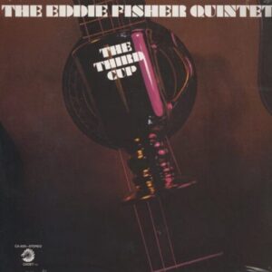 Screenshot 2024-01-29 at 14-00-32 Eddie Fisher Quintet - The third cup
