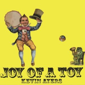 Screenshot 2024-02-20 at 13-25-10 KEVIN AYERS - JOY OF A TOY - Music On Vinyl
