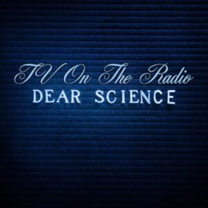 Screenshot 2024-02-26 at 10-50-29 TV ON THE RADIO Dear Science (180 Gram White Vinyl)
