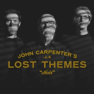 Screenshot 2024-05-06 at 10-08-54 John Carpenter - Lost Themes IV Noir (Deluxe Edition) Marble Vinyl