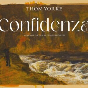 Screenshot 2024-05-16 at 11-49-38 Thom Yorke - Confidenza OST (Cream)