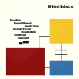 Screenshot 2024-05-20 at 11-37-05 Bill Frisell - Orchestras