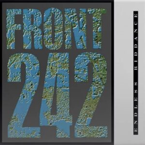 Screenshot 2024-07-08 at 14-01-30 FRONT 242 - Endless Riddance 40th Anniversary Reissue 12 - Clear Vinyl Wax Trax! Records