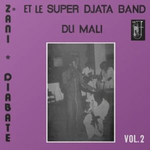 Screenshot 2024-07-29 at 11-48-25 Super Djata Band — Volume 2 – Numero Group