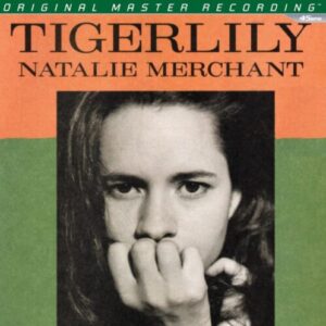 Screenshot 2024-08-01 at 12-30-57 Natalie Merchant - Tigerlily – Mobile Fidelity Sound Lab