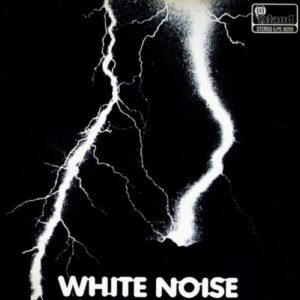 Screenshot 2024-08-17 at 09-57-34 White Noise – An Electric Storm (LP) – Soundohm