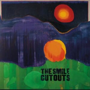 Screenshot 2024-09-01 at 09-57-36 LP - The Smile - Cut-Outs (Pre-Order) – Encore Records Ltd