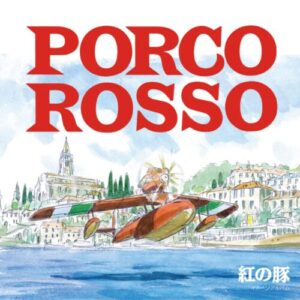 Screenshot 2024-09-06 at 12-02-27 Joe Hisaishi Porco Rosso Image Album – Light in the Attic